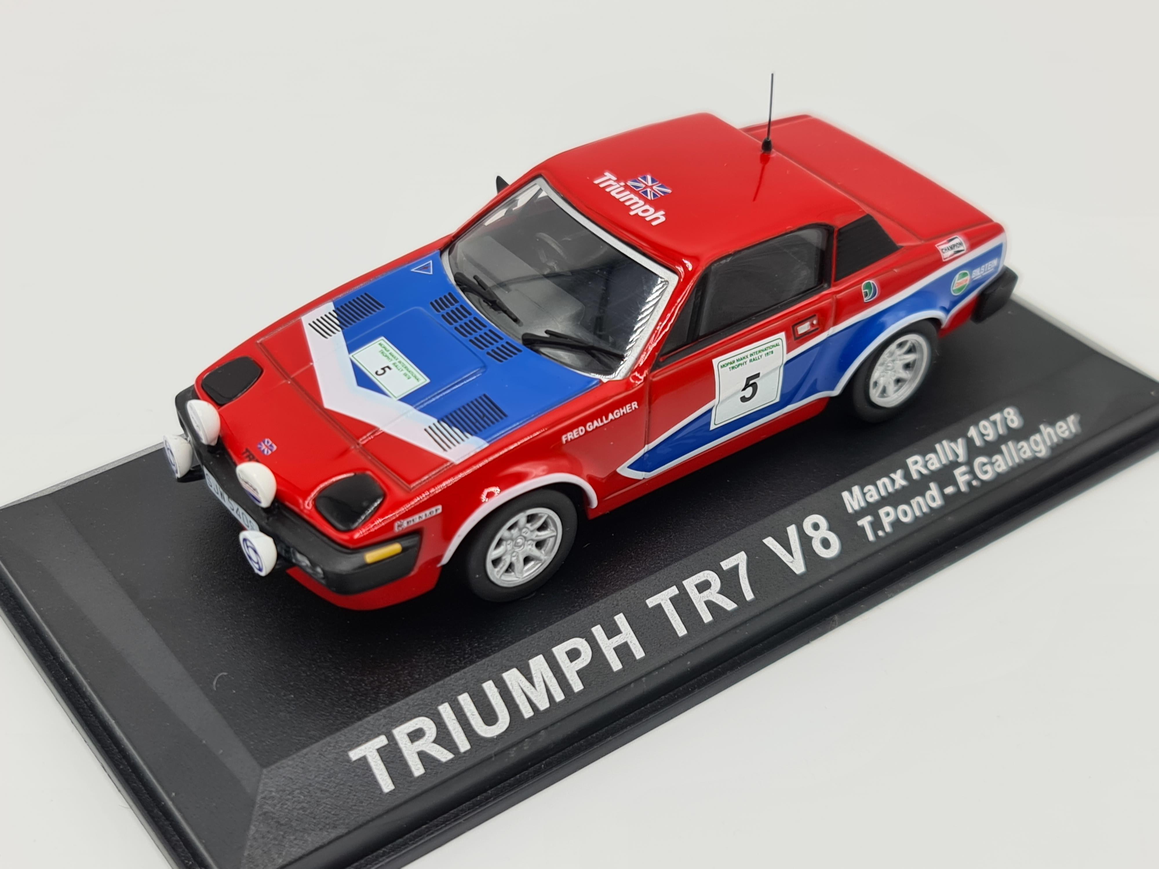 1/43 Triumph TR7 , Manx Rally 1978 , Tony Pond # 5 - Collection 1/43 Triumph TR7 , Manx Rally 1978 , Tony Pond # 5 - Collection