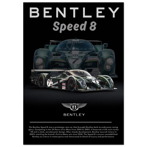 700 Bentley Speed 8 Poster