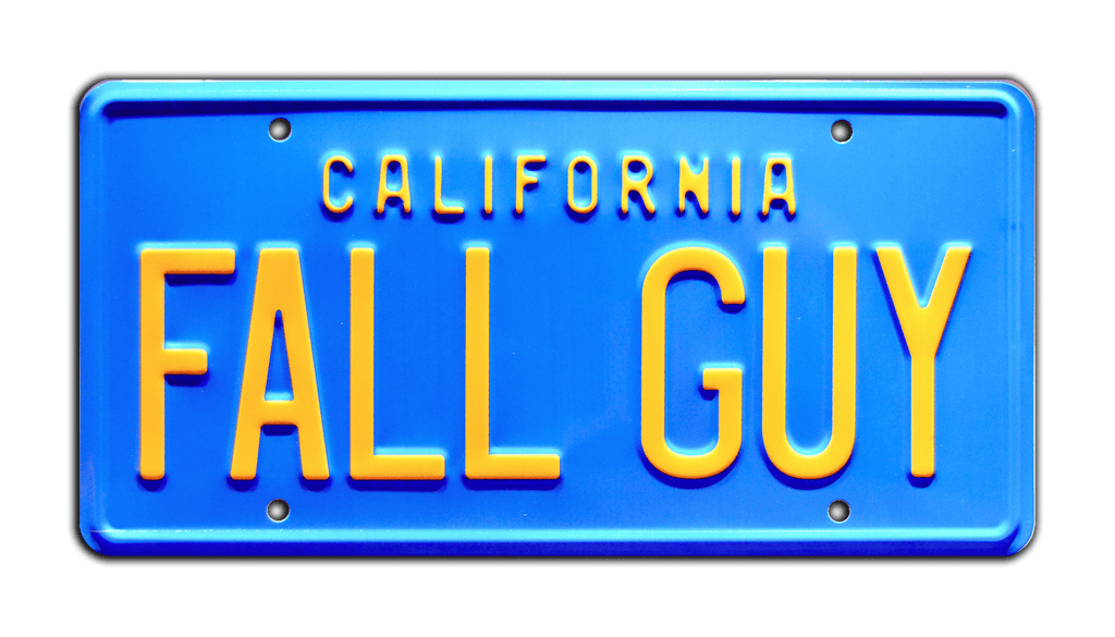 FALL GUY - Fall Guy - GMC Pickup | License Plate
